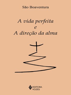 cover image of A vida perfeita e a direção da alma